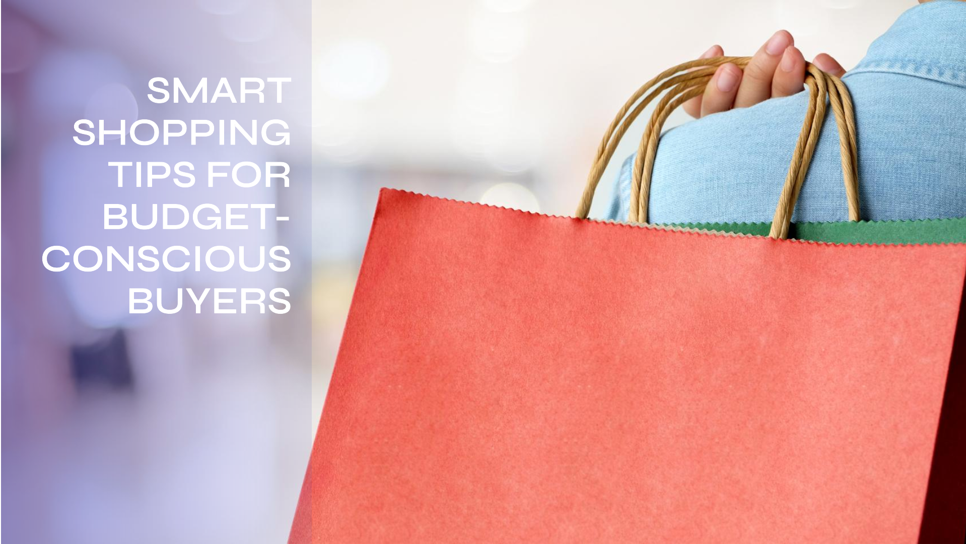 what can help you meet your budget while shopping for important items?